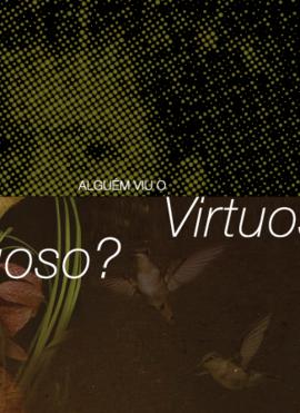 * Postal 3 
*  Pré-campanha: O Virtuoso