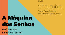 Flyer corte: A Máquina dos Sonhos - Apresentação Científico-Teatral