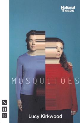 Mosquitoes, de Lucy Kirkwood