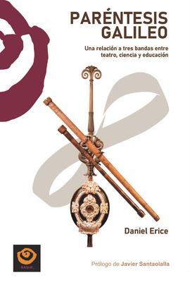 Parénteris Galileo, de Daniel Erice