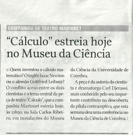 Diário de Coimbra: &quot;Cálculo&quot; estreia hoje no Museu da Ciência