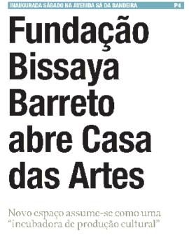 Diário de Coimbra: Fundação Bissaya Barreto abre Casa das Artes - Uma Casa das Artes para três as...