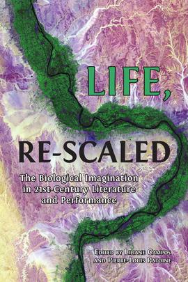 Life, Re-Scaled, coordenação de Liliane Campos e Pierre-Louis Patoine