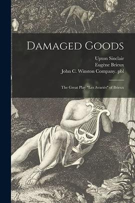 Damaged Goods, de Upton Sinclair