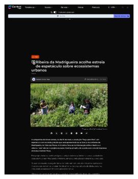 Central Press: Ribeira da Madrigueira acolhe estreia de espet&aacute;culo sobre ecossistemas urbanos