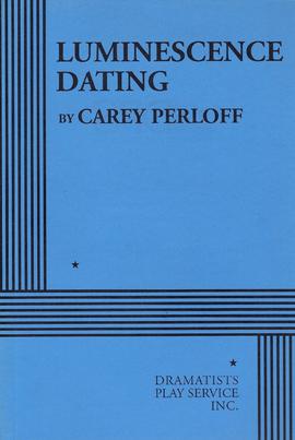 PTC - Sessão 17 do Ler Teatro com Ciência: &quot;Luminescence Dating&quot;, de Carey Perloff