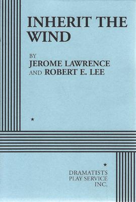 Inherit the Wind, de Jerome Lawrence e Robert Edwin Lee