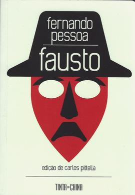 Fausto, de Fernando Pessoa