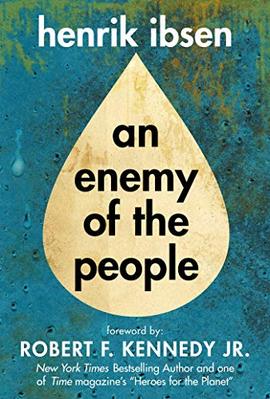 An Enemy of the People, de Henrik Ibsen