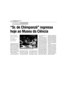 Diário de Coimbra: &quot;Sr. de Chimpanzé&quot; regressa hoje ao Museu da Ciência