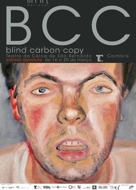 Cartaz 4: BCC - Blind Carbon Copy