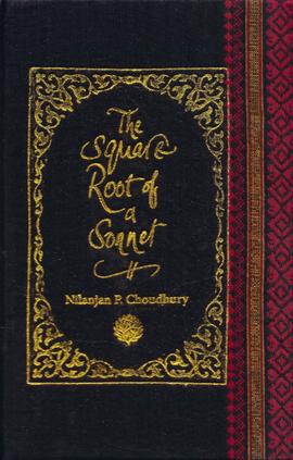 The Square Root of a Sonnet - The Strange History of Black Holes, Nilanjan P. Choudhury