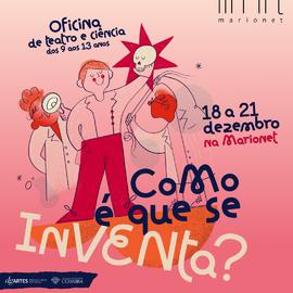 Imagem redes sociais (feed): Como é que se inventa? - Oficina de Teatro [2.0]