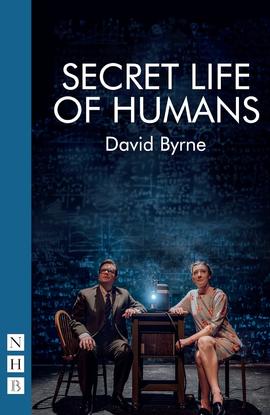 Secret Life of Humans, de David Byrne