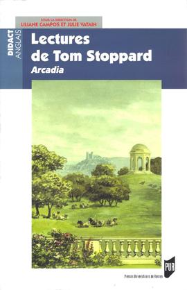 Lectures de Tom Stoppard: Arcadia, de Liliane Campos e Julie Vatain