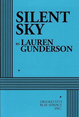 Silent Sky, de Lauren Gunderson