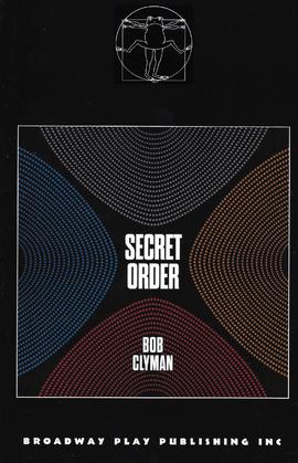 Secret Order, de Bob Clyman